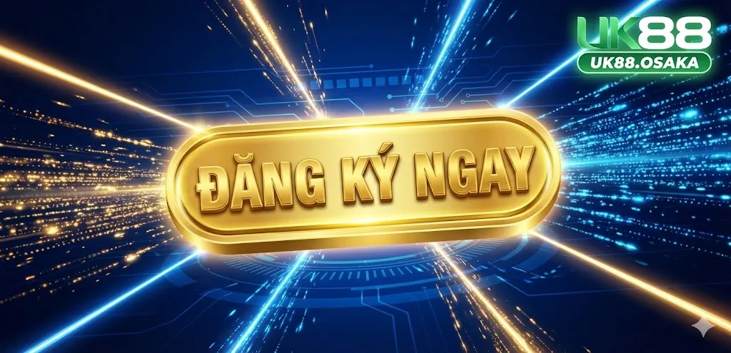 Đăng ký UK88 chính thức 2026 – Kích hoạt tài khoản VIP nhận thưởng khủng 1 Gia nhập cộng đồng tinh hoa với đặc quyền tối thượng khi đăng ký UK88